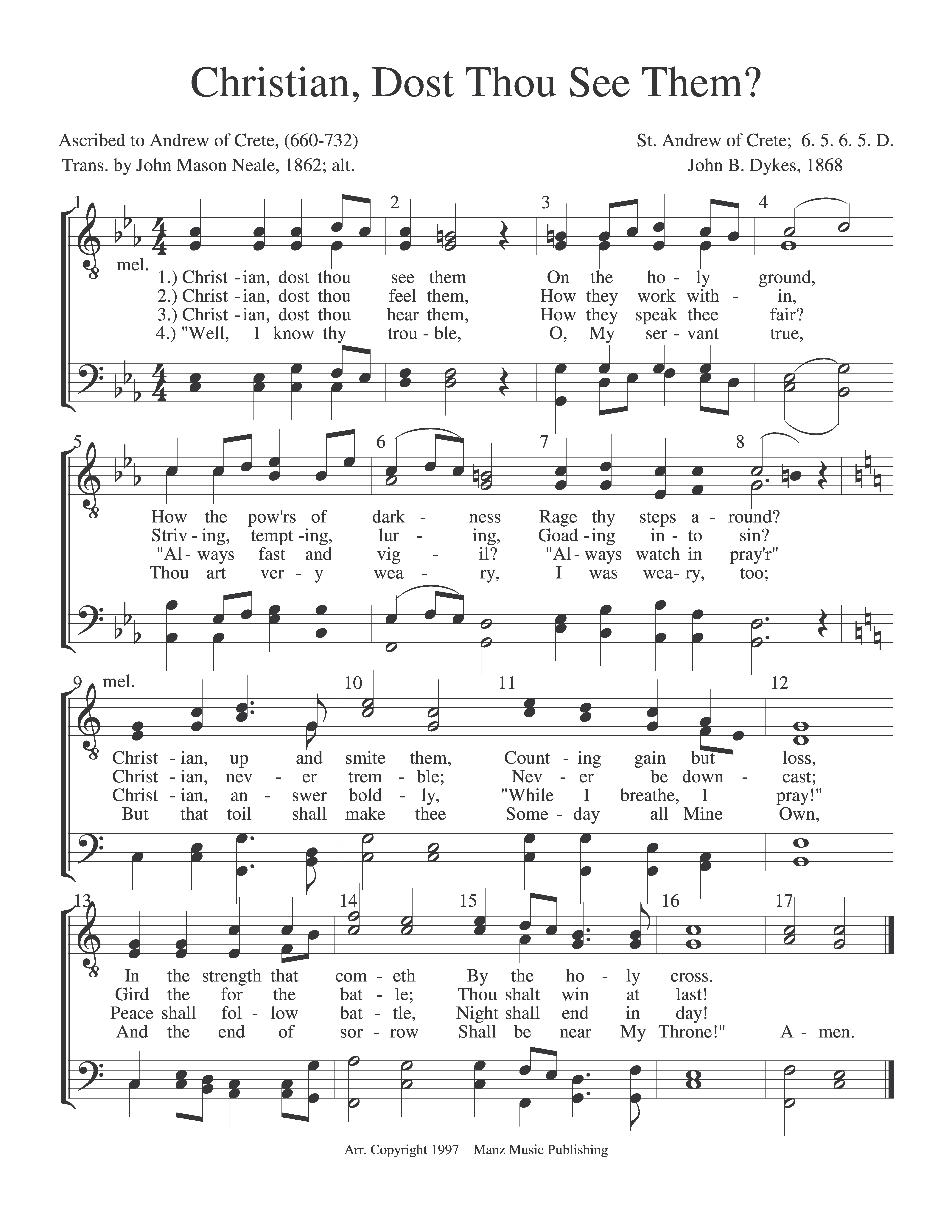 Christian, Dost Thou See Them