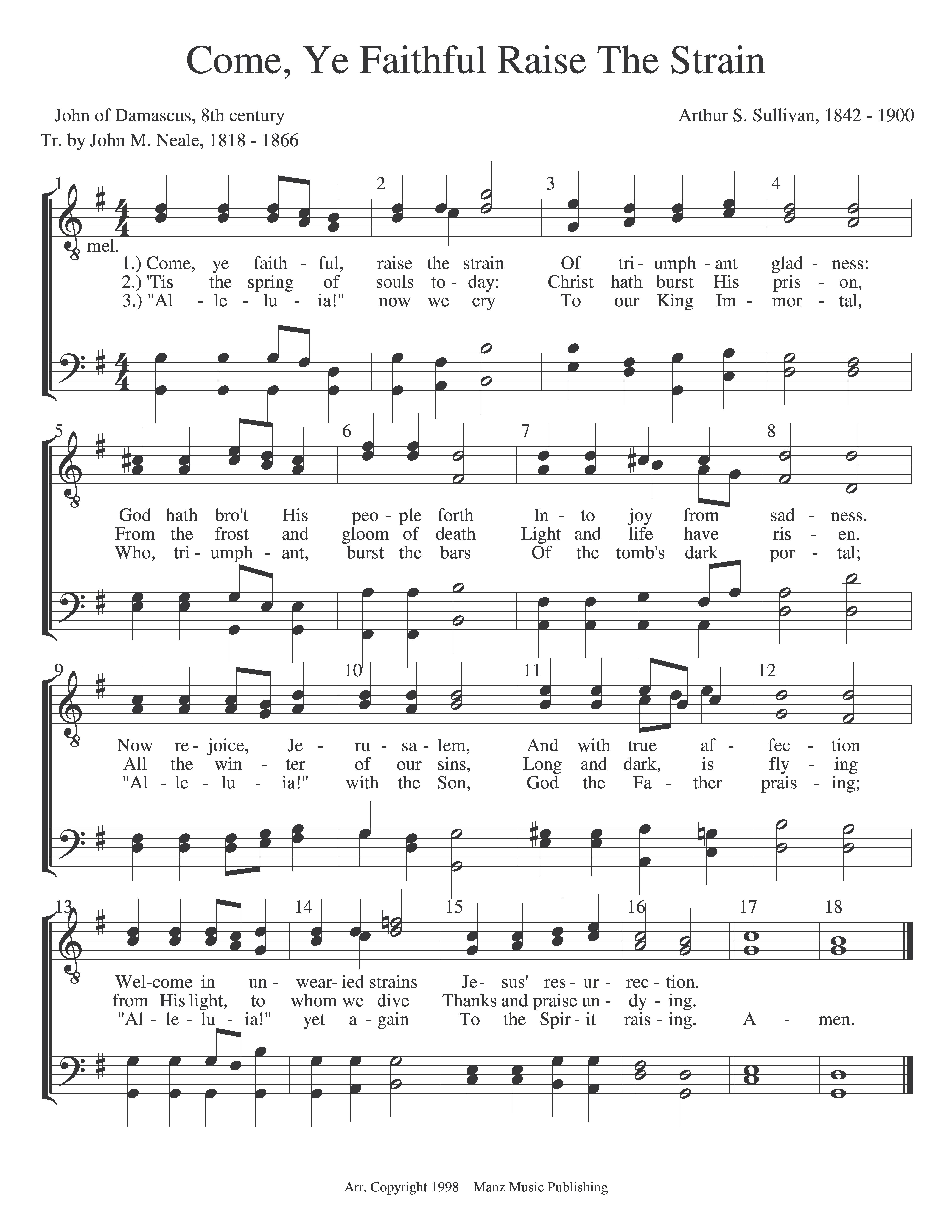 Come, Ye Faithful Raise The Strain