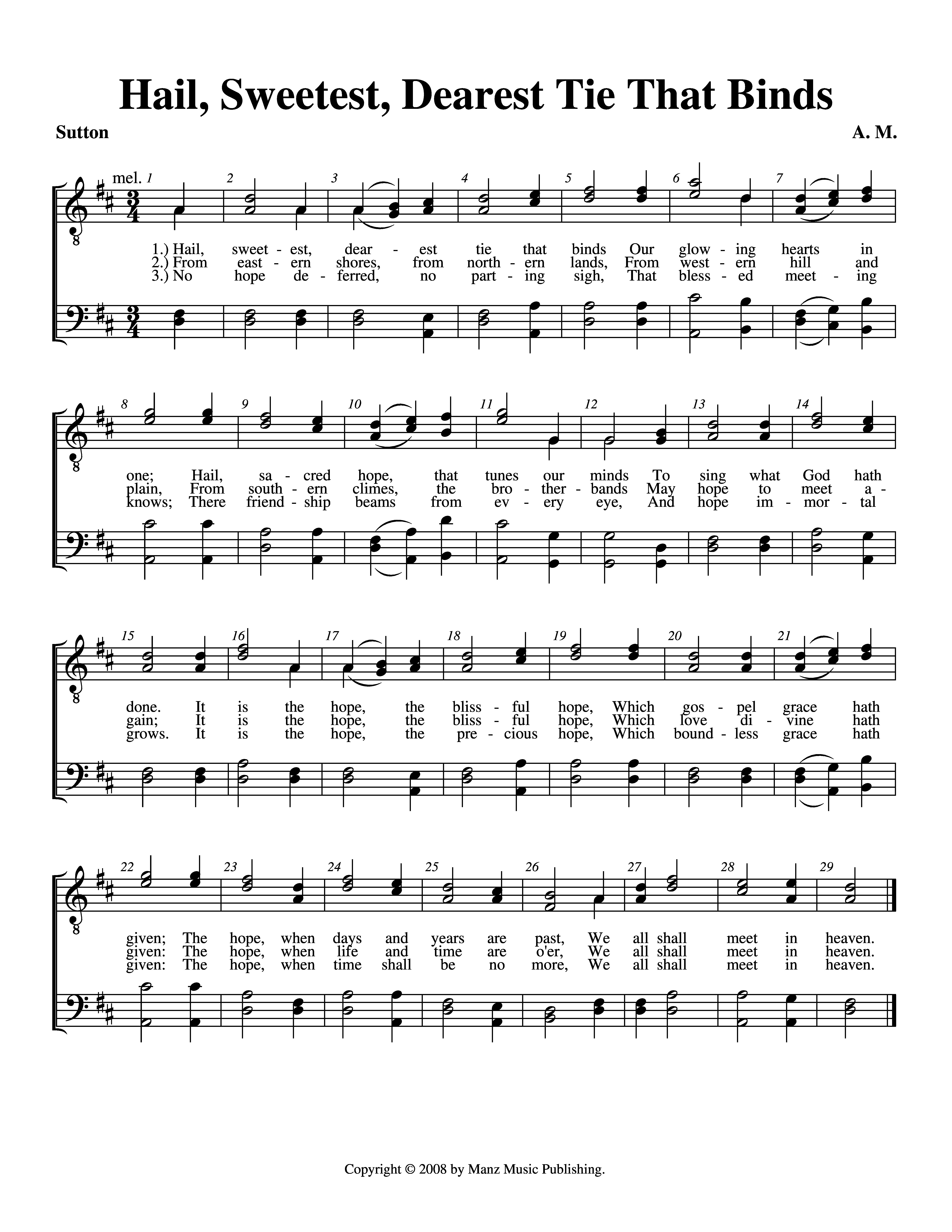 Hail, Sweetest, Dearest Tie That Binds