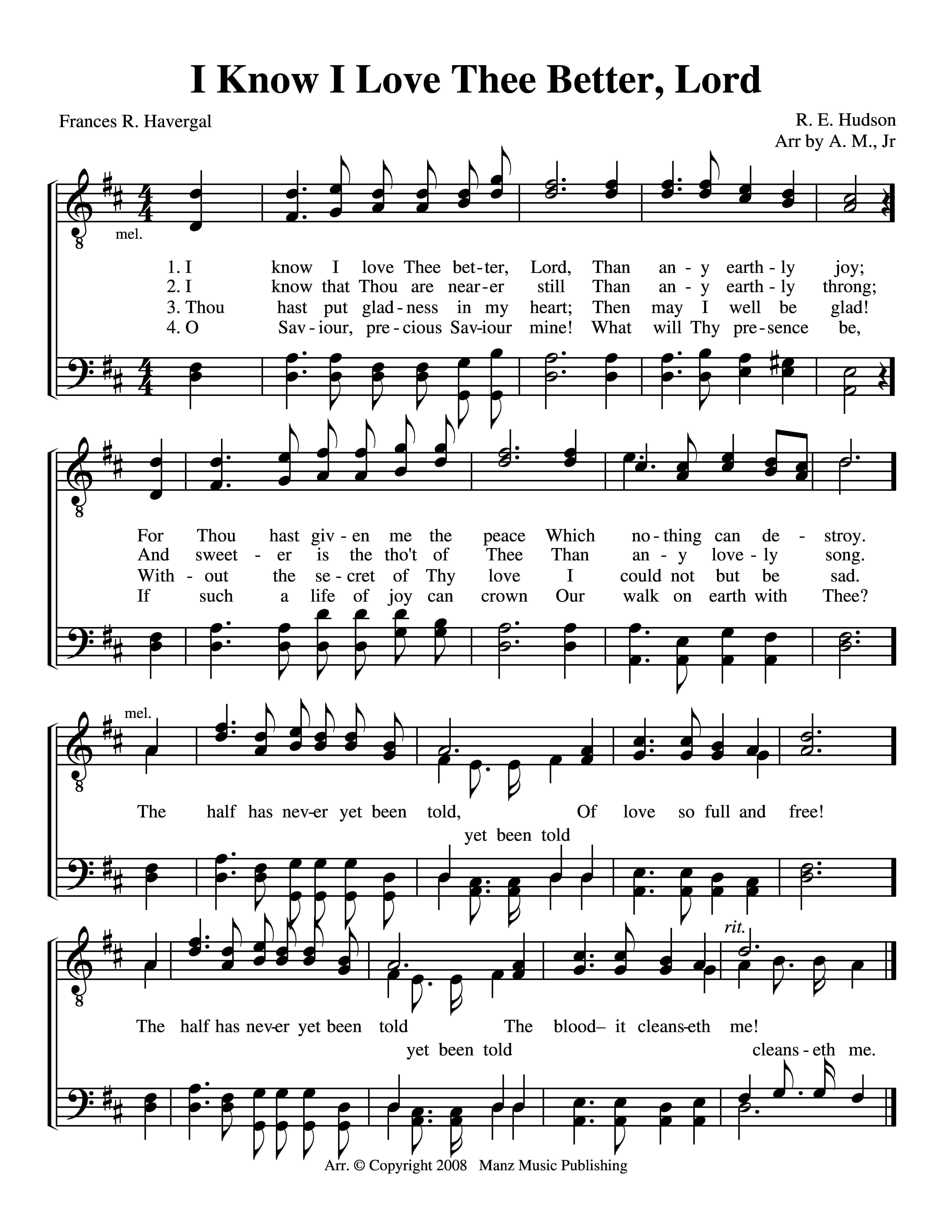 I Know I Love Thee Better, Lord