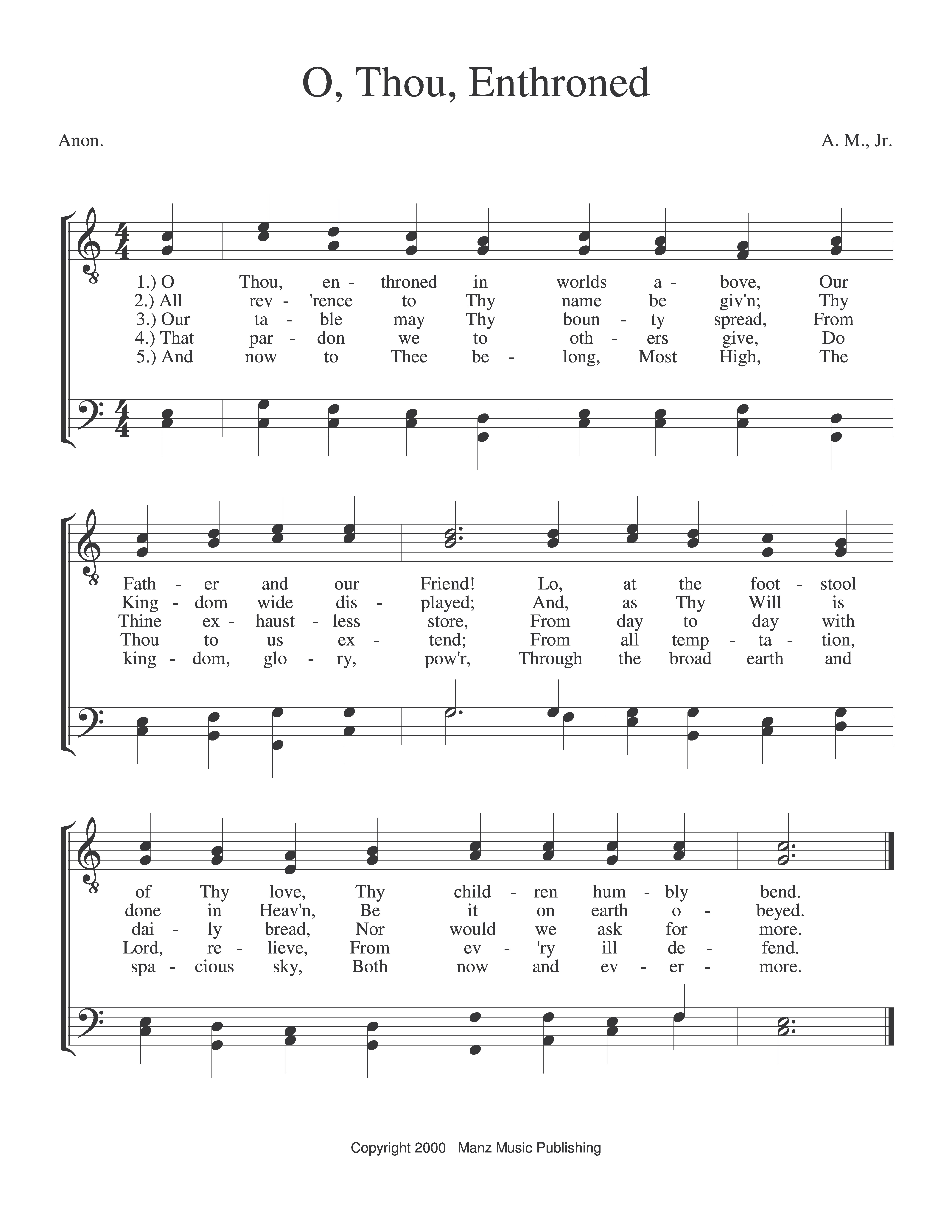 O, Thou, Enthroned