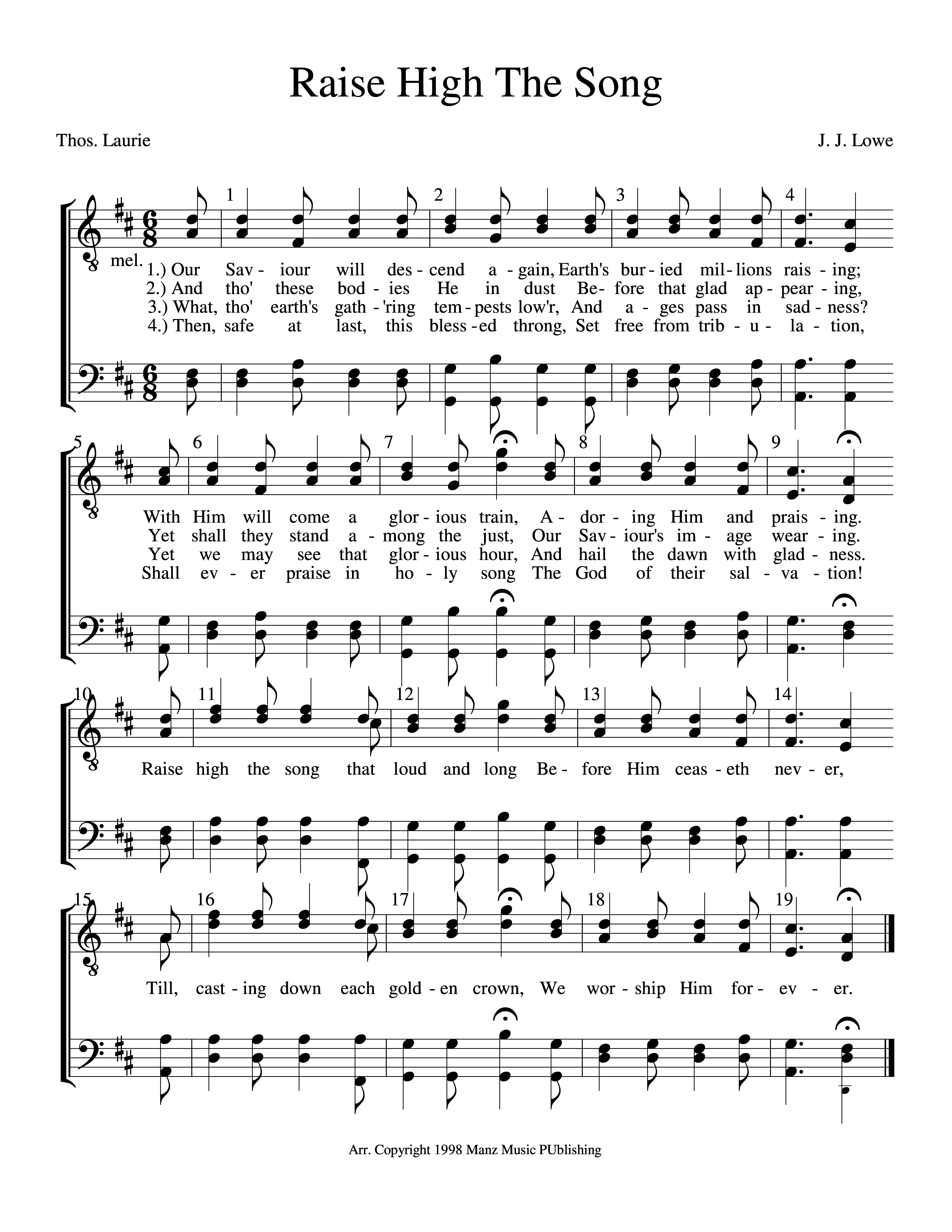 Raise High The Song