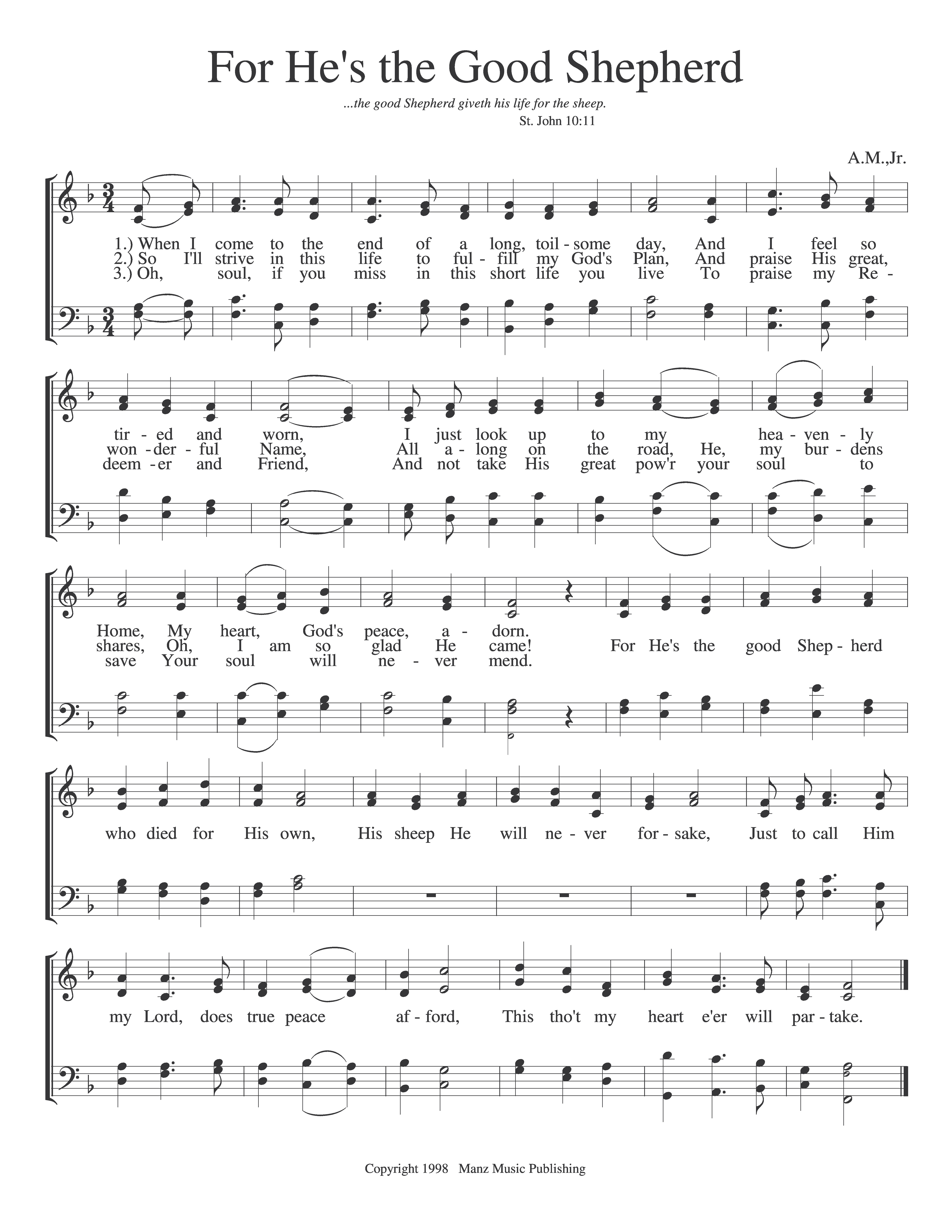 For He's The Good Shepherd
